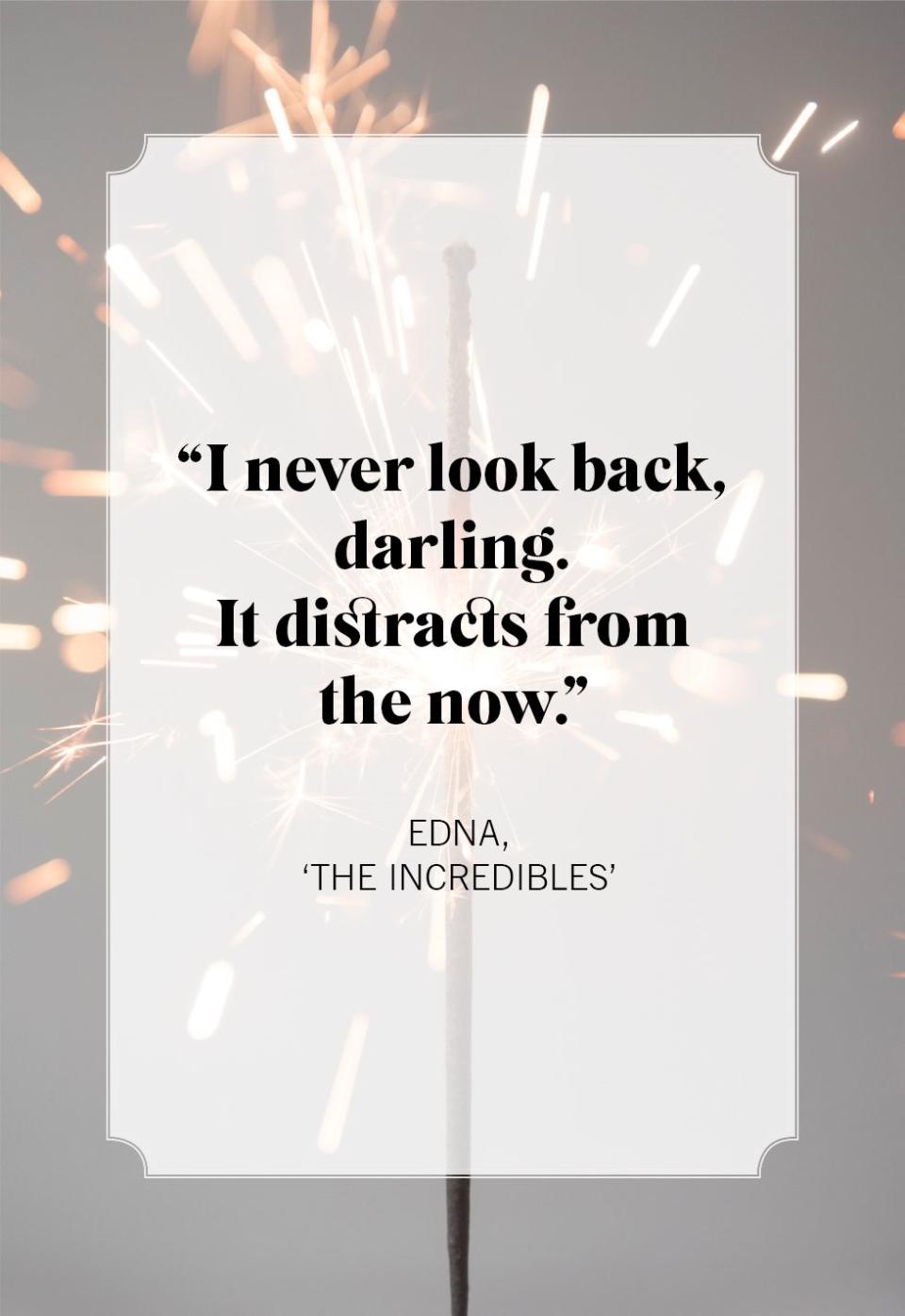 new years quotes edna, 'the incredibles'