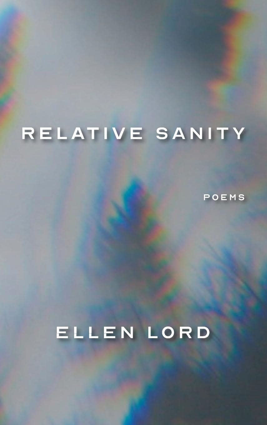 "Relative Sanity" by Ellen Lord