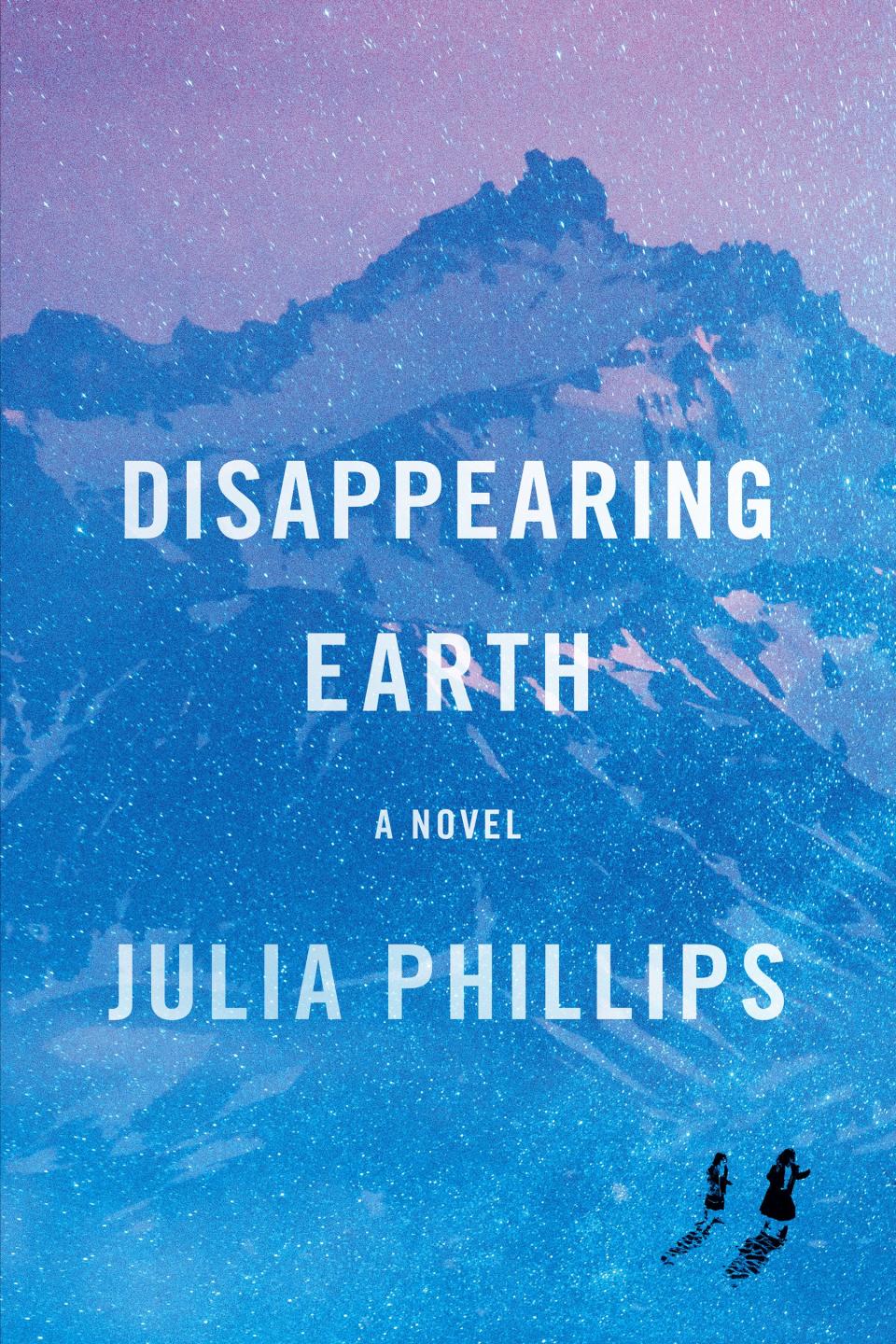 Disappearing Earth review: Julia Phillips' novel is stunning