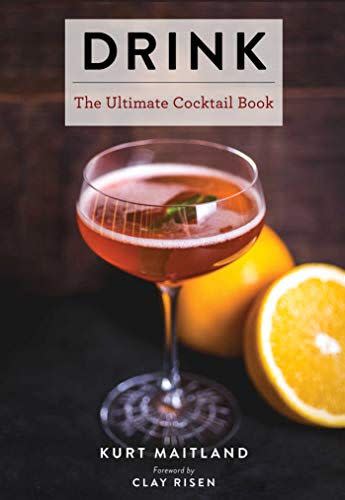 5) Drink: The Ultimate Cocktail Book