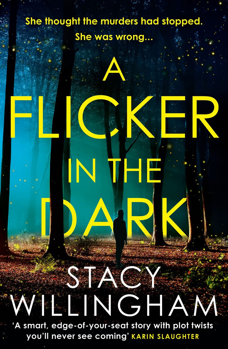 'A Flicker in the Dark' by Stacy Willingham