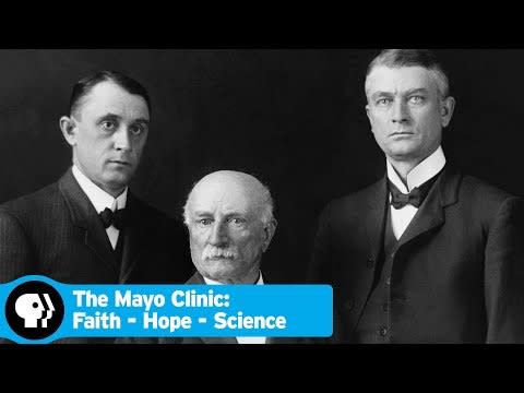 14) The Mayo Clinic: Faith - Hope - Science