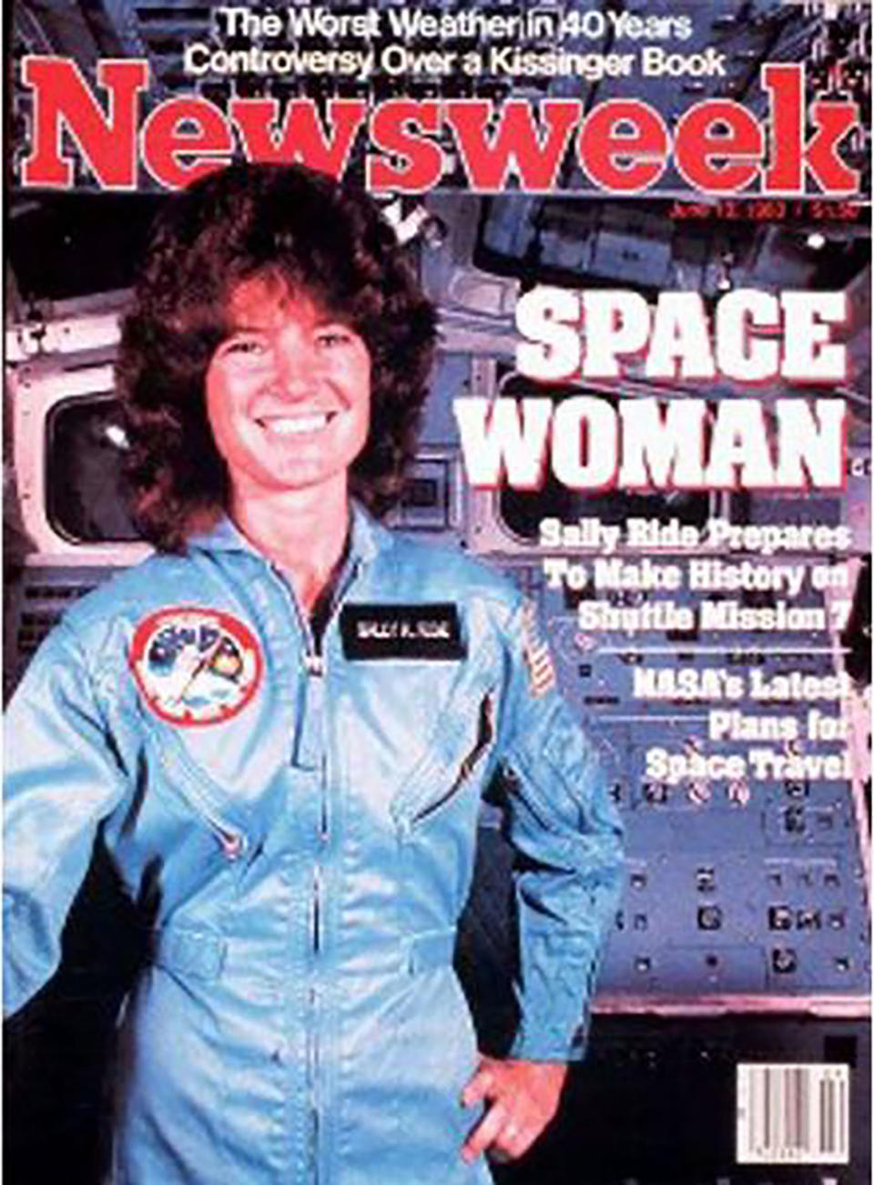 In 1983, Sally Ride made history as the first American woman to go to space, and her historic trip was commemorated with a Newsweek cover that same year. After she died, her obituary revealed&nbsp;that she'd been in a 27-years-long&nbsp;romantic relationship with science writer Tam O'Shaughnessy&nbsp;&nbsp;-- thus cementing Ride as the <a href="http://www.nbcnews.com/science/science-news/why-sally-ride-waited-until-her-death-tell-world-she-f908942" target="_blank">only known LGTBQ person</a> to have gone to space.