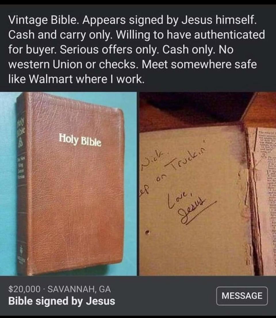 Bible for sale for $20,000 in Savannah, Georgia, signed by Jesus with "Nick, Keep on truckin', love, Jesus"