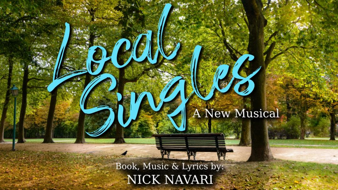 Nick Navari's new musical, "Local Singles," is set to open in January at the Off Broadway Players Theater in Greenwich Village for a five-week run.