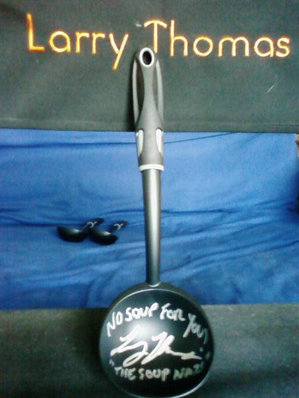 A Ladle Signed by The Soup Nazi from