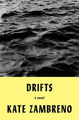 <em>Drifts</em>, by Kate Zambreno