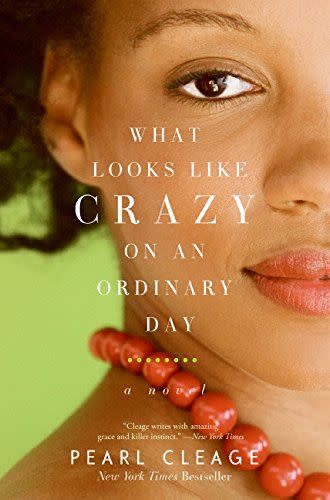 20) <i>What Looks Like Crazy on an Ordinary Day,</i> by Pearl Cleage