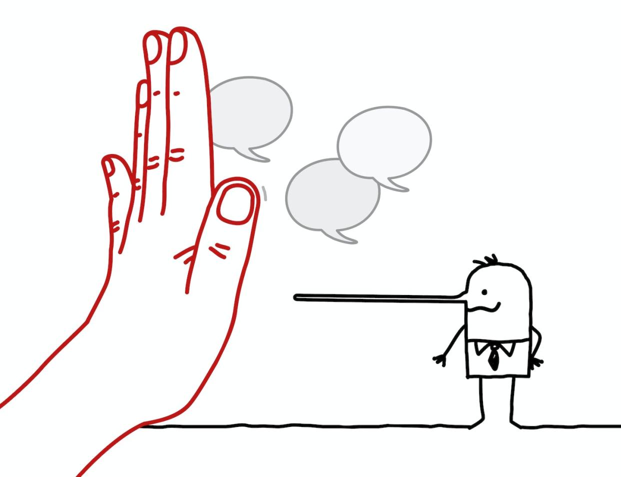 <span class="caption">Identify and stop the lies.</span> <span class="attribution"><a class="link " href="https://www.gettyimages.com/detail/illustration/big-hand-with-cartoon-character-stop-sign-royalty-free-illustration/1292878719" rel="nofollow noopener" target="_blank" data-ylk="slk:NLshop/iStock via Getty Images Plus;elm:context_link;itc:0;sec:content-canvas">NLshop/iStock via Getty Images Plus</a></span>