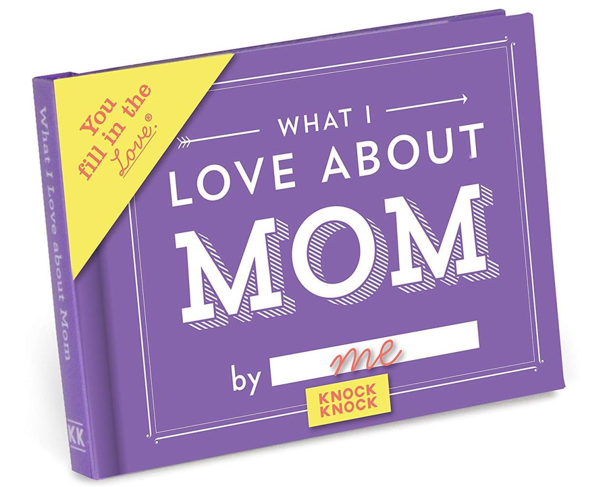 What I Love About Mom Journal