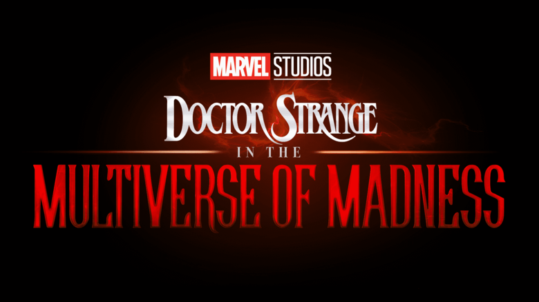 Marvel Studios Doctor Strange in the Multiverse of Madness movie logo.