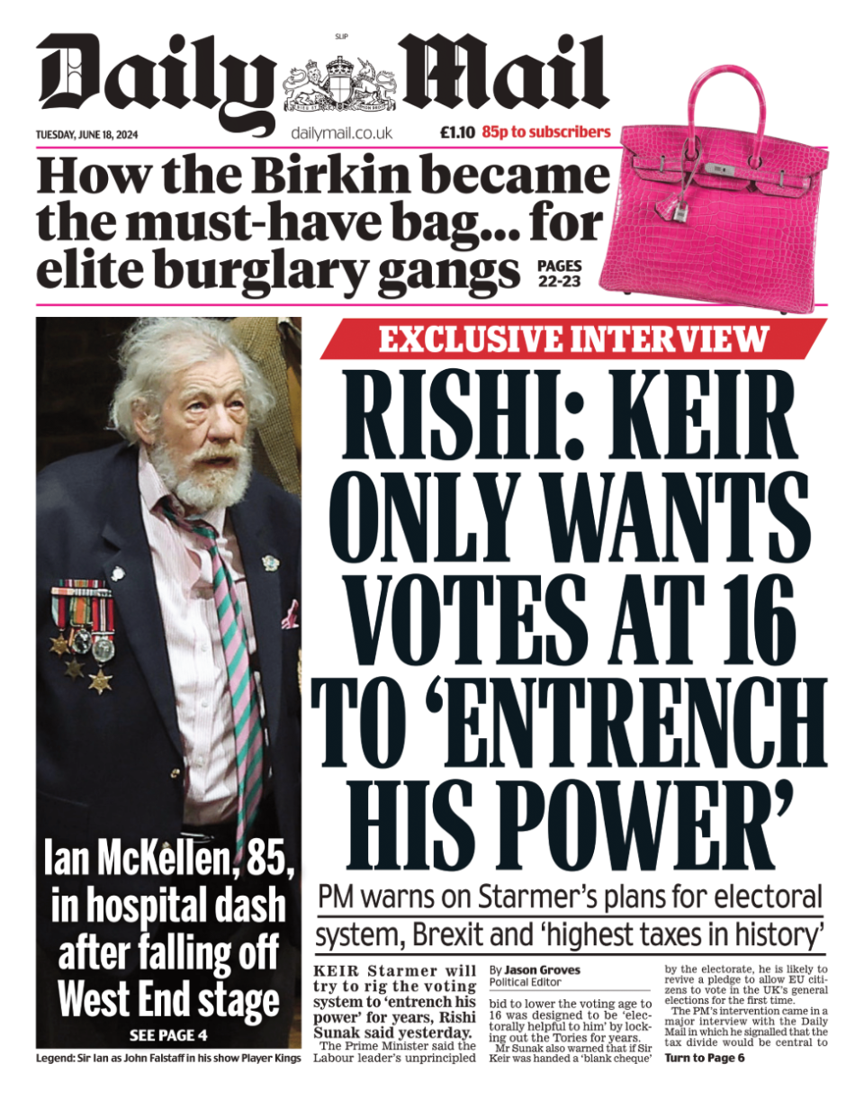 The front page of the Daily Mail, which reads "Rishi: Keir only wants votes at 16 to 'entrench his power'"