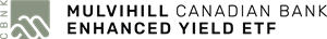 Mulvihill Canadian Bank Enhanced Yield ETF