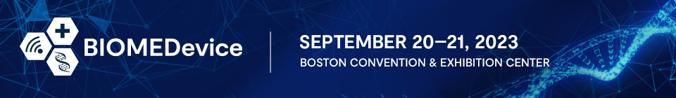 BIOMEDevice Boston To Focus on Emerging MedTech Through Innovation Showcase and Professional Development Conference