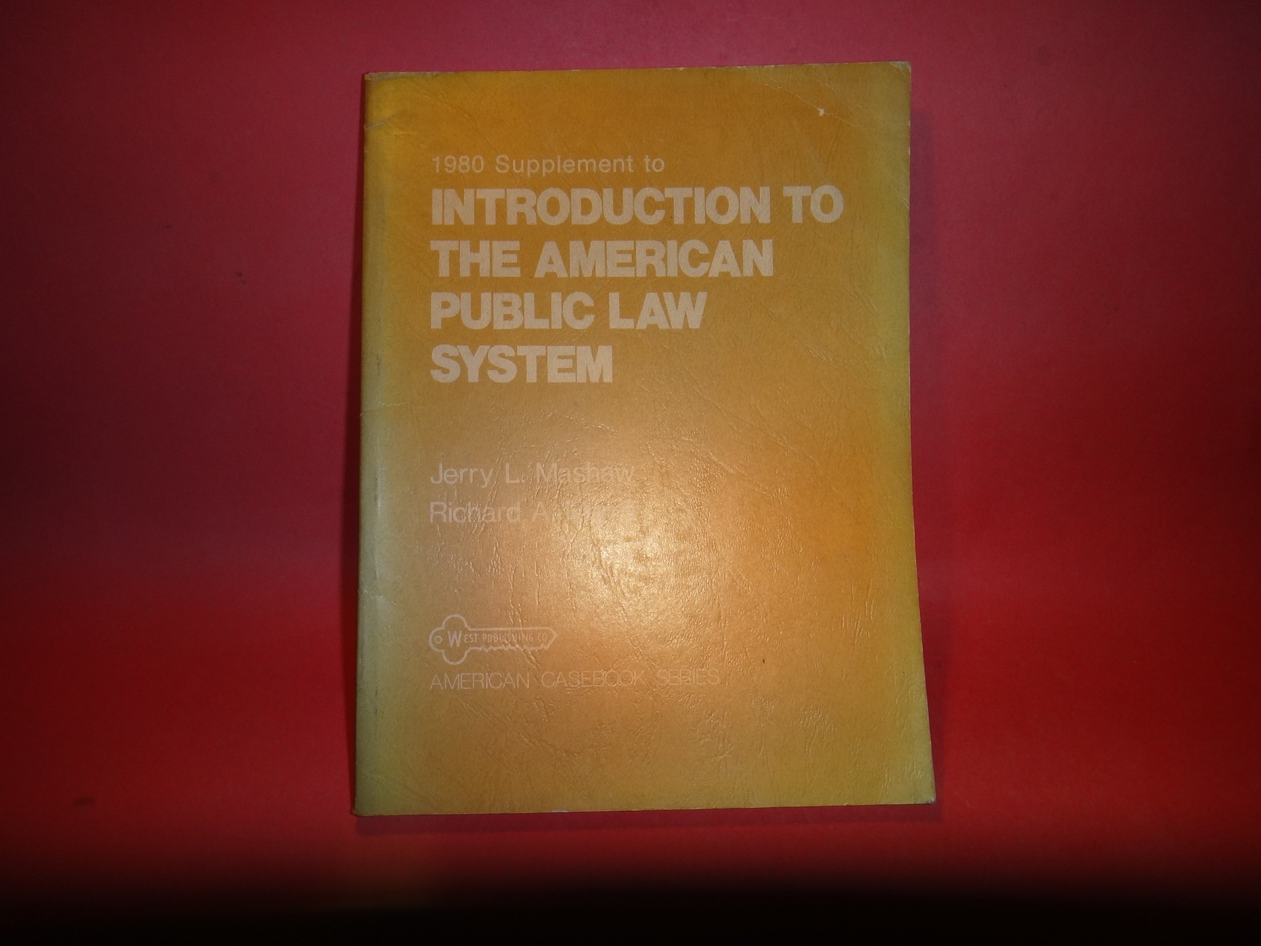 【愛悅二手書坊 21-07】Introduction to the American public law system