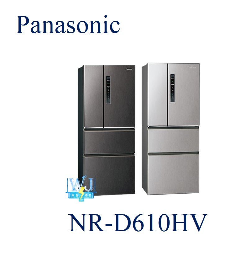 ☆可議價【暐竣電器】Panasonic 國際 NR-D610HV / NRD610HV 四門變頻冰箱 無邊框鋼板電冰箱