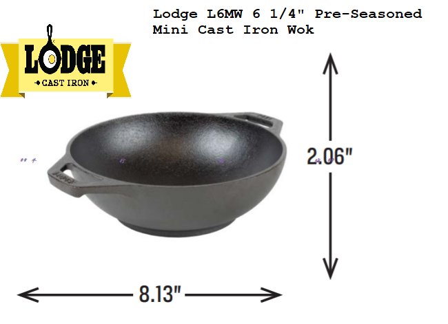 Lodge L6MW 6 1/4 Pre-Seasoned Mini Cast Iron Wok