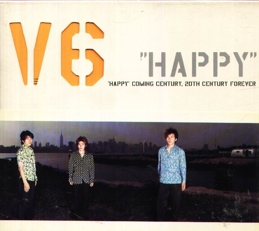 K - V6 - HAPPY Coming Century, 20th Century forever - 日版