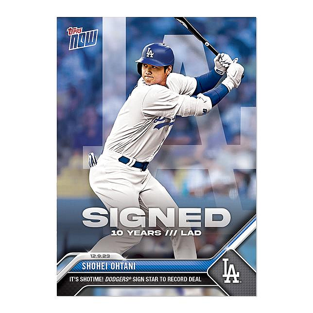 大谷翔平球員卡2023 MLB TOPPS NOW Card OS-21 與道奇簽下十年七億大約 