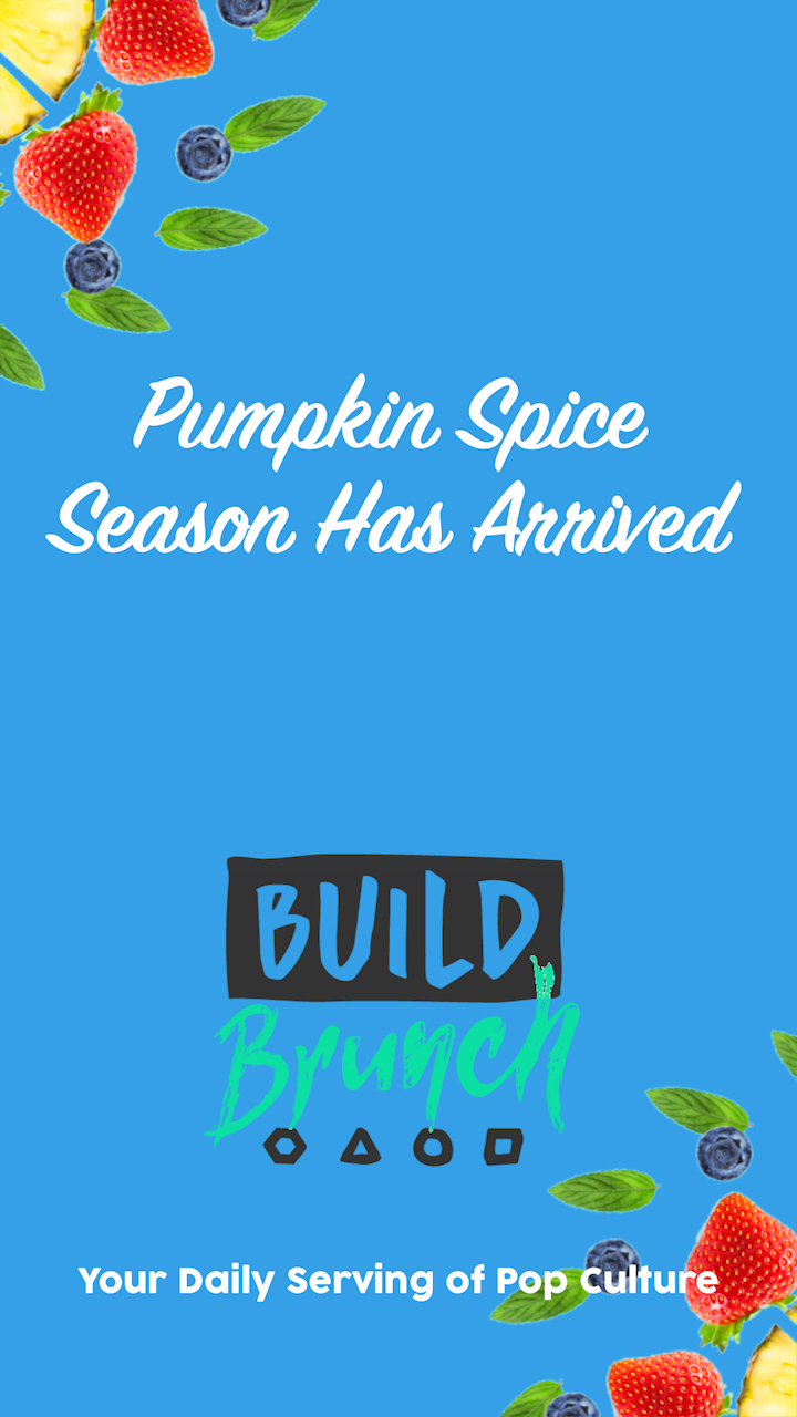 Pumpkin Spice Season Has Arrived