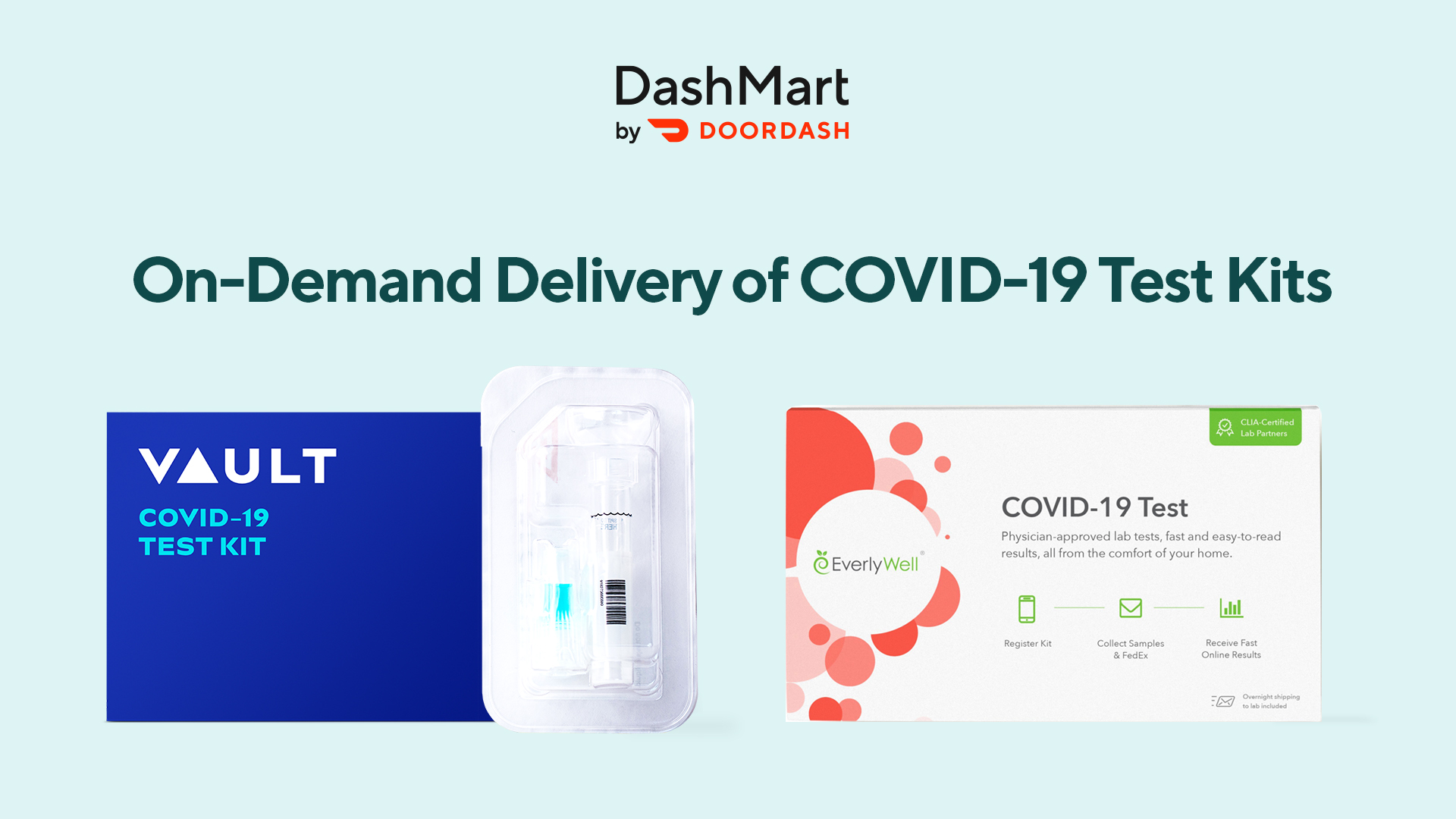 DoorDash to deliver home COVID-19 tests that offer quick response