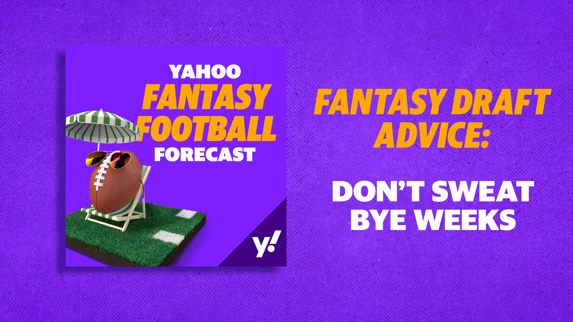 Fantasy 101: Bye Week