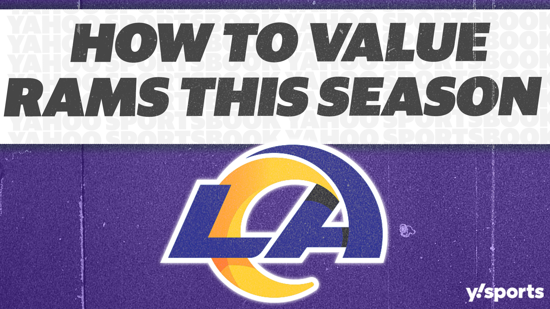 Betting: How do you value Rams this season?