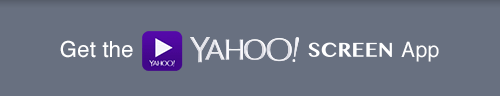 Get the YAHOO! SCREEN App