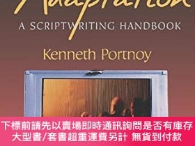 二手書博民逛書店Screen罕見Adaptation: A Scriptwriting HandbookY360448 Ken