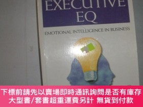 二手書博民逛書店Executive罕見EQ: emotional intelligence in business【772】Y