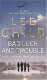 二手書博民逛書店 《Bad Luck and Trouble 霉運與麻煩》 R2Y ISBN:9780553818109│LeeChild()