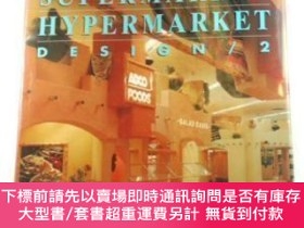 二手書博民逛書店Market,罕見Supermarket & Hypermarket Design 2Y398959