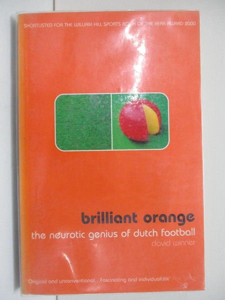 【書寶二手書T1／體育_HPI】Brilliant Orange：The Neurotic Genius of Dutch Football
