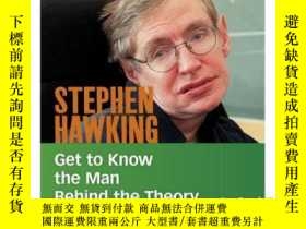 二手書博民逛書店Stephen罕見Hawking: Get to Know th