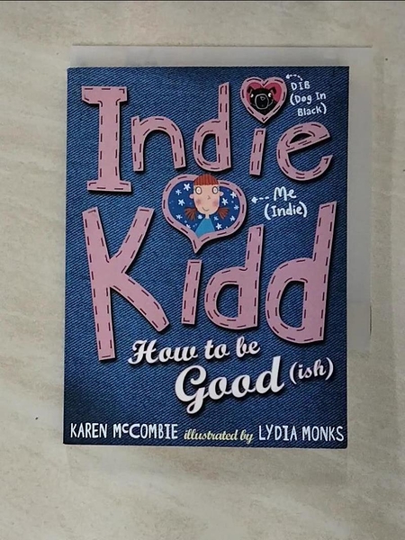 【書寶二手書T8／兒童文學_LUF】Indie kidd_Home to be good