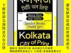 二手書博民逛書店Kolkata-City罕見of PrintY405706 Studio Krispin Hee ISBN: