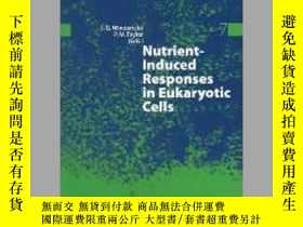 二手書博民逛書店Nutrient-Induced罕見Responses in Eukaryotic CellsY405706