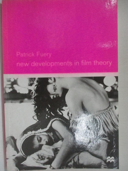 【書寶二手書T7／藝術_KFB】New Developments in Film Theory_Fuery, Patrick