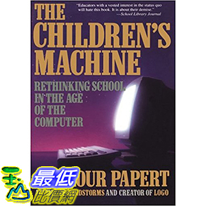 [106美國直購] 2017美國暢銷兒童書 The Children s Machine: Rethinking School In The Age Of The Computer