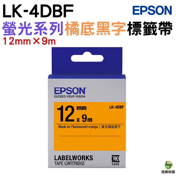 EPSON LK-4DBF 螢光系列橘底黑字 原廠標籤帶 寬度12mm