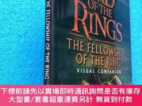 二手書博民逛書店The罕見Fellowship of the Ring Visual Companion The Lord of