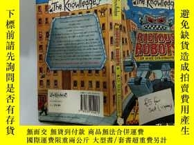 二手書博民逛書店Riotous罕見Robots：不受約束的機器人Y200392
