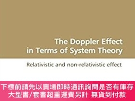 二手書博民逛書店英文原版罕見The Doppler Effect in Terms of System TheoryY4929