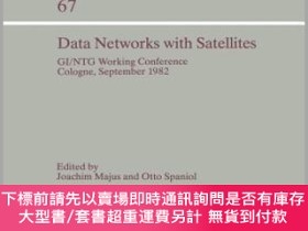 二手書博民逛書店Data罕見Networks With Satellites: Working Conference Of The