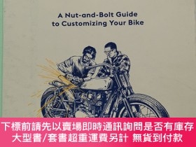 二手書博民逛書店How罕見to Build a Motorcycle: A Nut-and-Bolt Guide to Custo