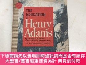 二手書博民逛書店原版外文罕見THE EDUCATION OF HENRY ADAMSY9559 Henry Adams Hen