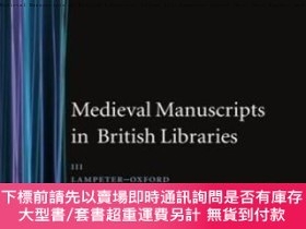 二手書博民逛書店Medieval罕見Manuscripts In British Libraries: Volume Iii: L