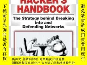 二手書博民逛書店The罕見Hacker s Handbook-黑客手冊Y436638 Susan Young; Dave...