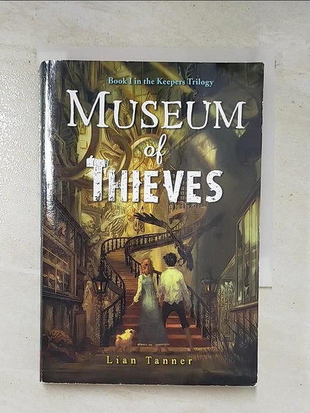 【書寶二手書T1／原文小說_BKX】Museum of Thieves_Tanner, Lian