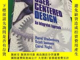 二手書博民逛書店User罕見Centered Design: An Integr